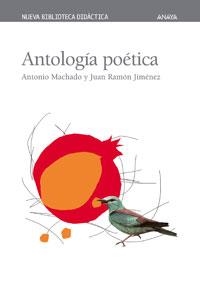 ANTOLOGÍA POÉTICA | 9788466706230 | MACHADO, ANTONIO / JIMÉNEZ, JUAN RAMÓN / ALONSO, JUAN RAMÓN