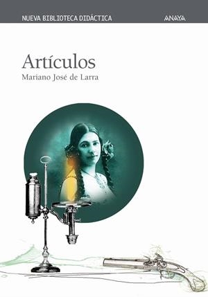 ARTÍCULOS | 9788466715546 | LARRA, MARIANO JOSÉ DE / PONCE, JOSÉ MARÍA