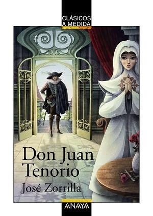DON JUAN TENORIO | 9788466794978 | ZORRILLA, JOSÉ / PÉREZ SÁNCHEZ, ÓSCAR T.
