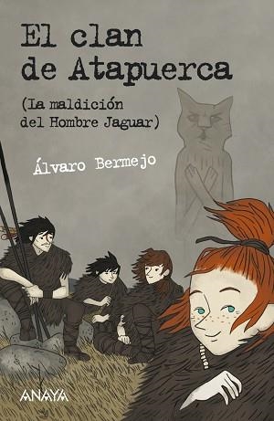 CLAN DE ATAPUERCA, EL | 9788467829013 | BERMEJO, ÁLVARO / FERNÁNDEZ VILLANUEVA, ÁLEX