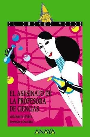 ASESINATO DE LA PROFESORA DE CIENCIAS, EL | 9788467861013 | SIERRA I FABRA, JORDI / NÚÑEZ, PABLO