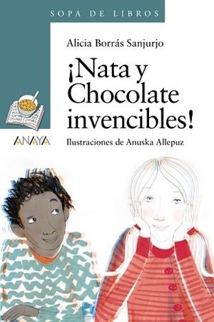 ¡NATA Y CHOCOLATE INVENCIBLES! | 9788467861358 | BORRÁS SANJURJO, ALICIA / ALLEPUZ, ANUSKA