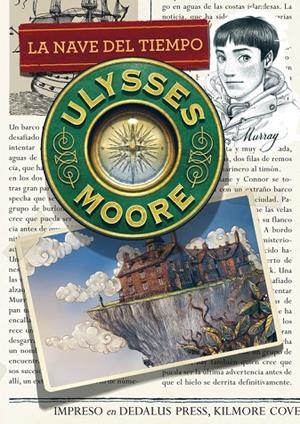 ULYSSES MOORE 13 : LA NAVE DEL TIEMPO | 9788490431559 | BACCALARIO, PIERDOMENICO