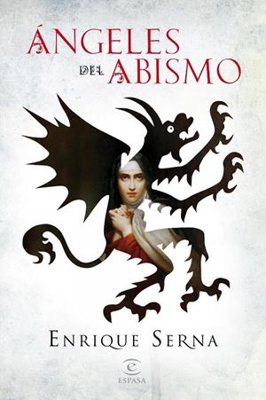 ÁNGELES DEL ABISMO | 9788467037852 | SERNA, ENRIQUE