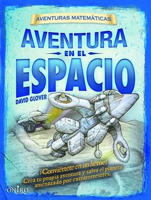 AVENTURA EN EL ESPACIO | 9788497545662 | GLOVER, DAVID