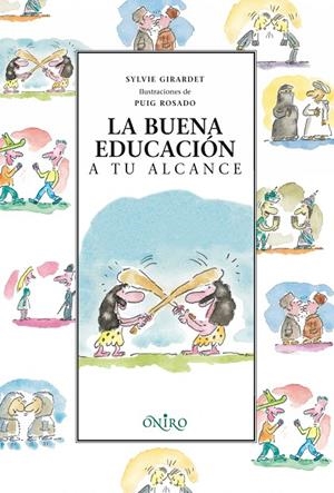 BUENA EDUCACIÓN A TU ALCANCE, LA | 9788497543491 | LAMOUREUX, SYLVIE