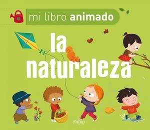 NATURALEZA, LA | 9788497545730 | NINIE
