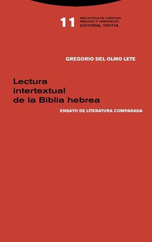 LECTURA INTERTEXTUAL DE LA BIBLIA HEBREA | 9788498797381 | DEL OLMO LETE, GREGORIO