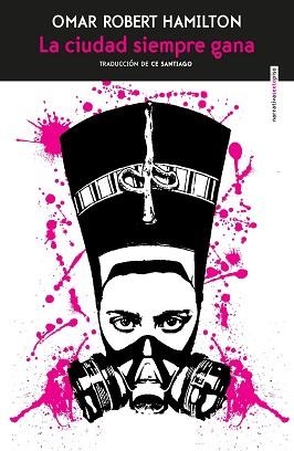 CIUDAD SIEMPRE GANA, LA | 9788416677696 | HAMILTON, OMAR ROBERT