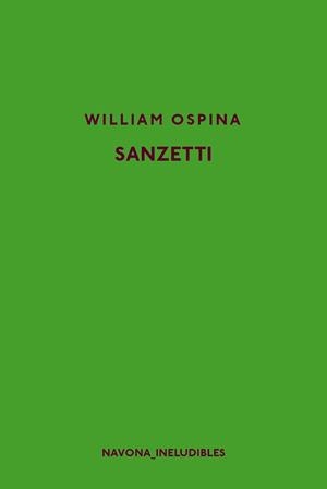 SANZETTI | 9788417181314 | OSPINA, WILLIAM