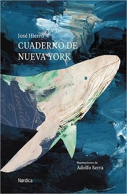 CUADERNO DE NUEVA YORK | 9788417281199 | HIERRO, JOSE / SERRA, ADOLFO