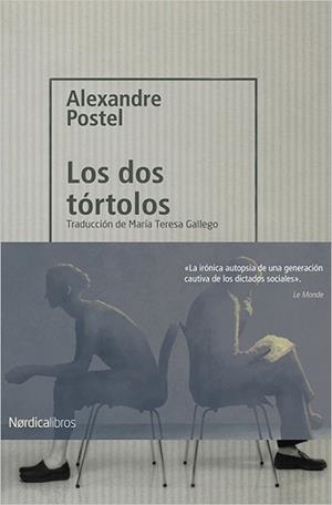 DOS TÓRTOLOS, LOS | 9788417281212 | POSTEL, ALEXANDRE