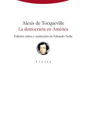 DEMOCRACIA EN AMÉRICA, LA | 9788498797428 | TOCQUEVILLE, ALEXIS DE