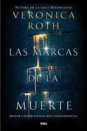 MARCAS DE LA MUERTE, LAS | 9788427211582 | ROTH, VERONICA