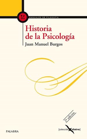 HISTORIA DE LA PSICOLOGÍA | 9788490610435 | BURGOS VELASCO, JUAN MANUEL