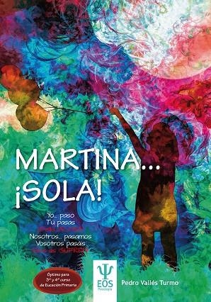 MARTINA...¡SOLA! | 9788497277600 | VALLÉS TURMO, PEDRO