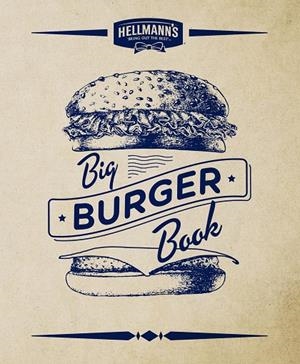 HELLMAN'S BIG BURGER BOOK | 9788448021924 | DIVERSOS AUTORS