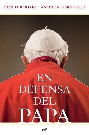 EN DEFENSA DEL PAPA | 9788427037557 | RODARI, PAOLO / TORNIELLI, ANDREA
