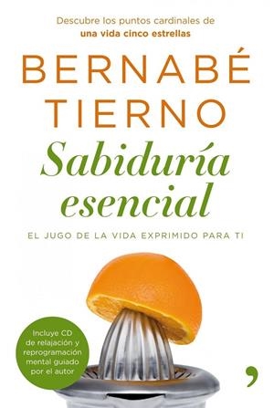 SABIDURIA ESENCIAL | 9788484608714 | TIERNO, BERNABÉ