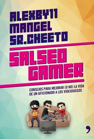 SALSEO GAMER | 9788499984629 | MANGEL / ÁLEXBY11 / SR. CHEETO