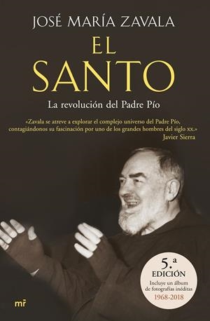 SANTO, EL. LA REVOLUCIÓN DEL PADRE PÍO | 9788499986494 | ZAVALA, JOSÉ MARÍA