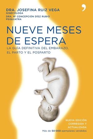 NUEVE MESES DE ESPERA | 9788484607731 | RUIZ VEGA, JOSEFINA