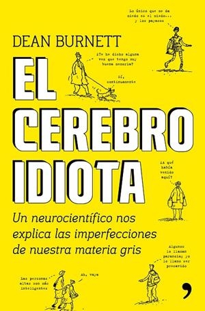 CEREBRO IDIOTA, EL | 9788499985404 | BURNETT, DEAN