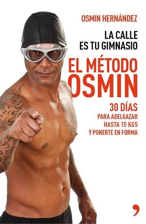 MÉTODO OSMIN, EL | 9788499983806 | HERNÁNDEZ, OSMIN