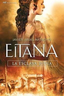 EITANA, LA ESCLAVA JUDÍA | 9788427037410 | ARIAS ARTACHO, JAVIER