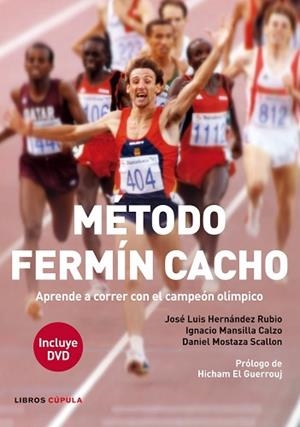 MÉTODO FERMÍN CACHO | 9788448008611 | HERNÁNDEZ RUBIO, JOSÉ LUIS / MANSILLA CALZO, IGNACIO ANTONIO / MOSTAZA SCALLON, DANIEL