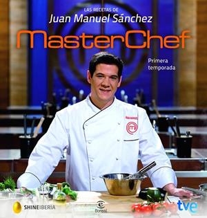 MASTERCHEF. LAS RECETAS DE JUAN MANUEL SANCHEZ | 9788467034950 | RTVE