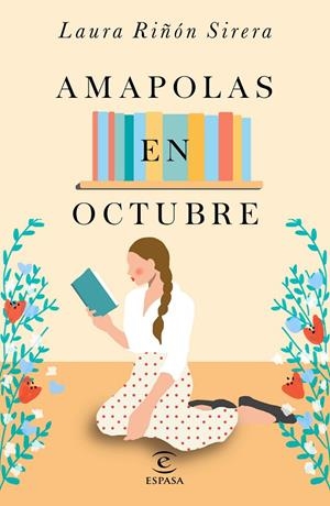 AMAPOLAS EN OCTUBRE | 9788467048568 | RIÑÓN, LAURA