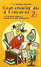GRAN ENCICLOPEDIA DEL DISPARATE 2 | 9788478809882 | RODRÍGUEZ PLASENCIA, JOSÉ LUIS