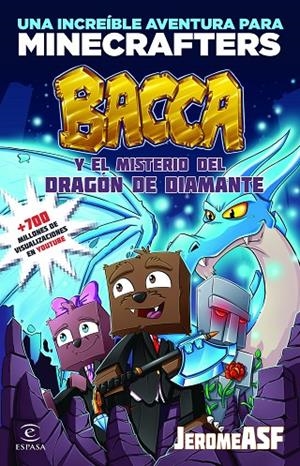BACCA Y EL MISTERIO DEL DRAGÓN DE DIAMANTE | 9788467046533 | JEROMEASF