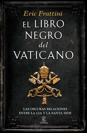 LIBRO NEGRO DEL VATICANO, EL | 9788467046311 | FRATTINI, ERIC