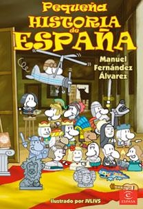 PEQUEÑA HISTORIA DE ESPAÑA | 9788467028317 | FERNANDEZ, MANUEL