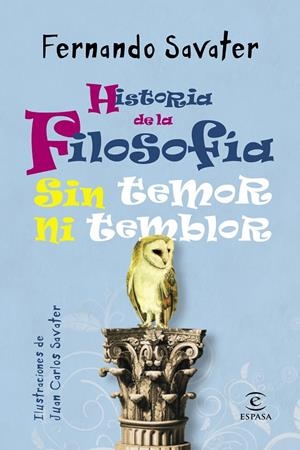 HISTORIA DE LA FILOSOFÍA SIN TEMOR NI TEMBLOR | 9788467025286 | SAVATER, FERNANDO