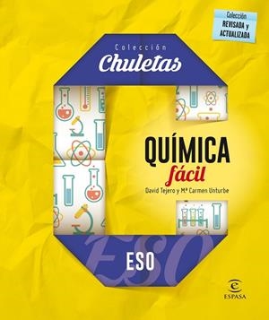 QUÍMICA FÁCIL PARA LA ESO | 9788467044348 | TEJERO, DAVID / UNTURBE, MARÍA CARMEN