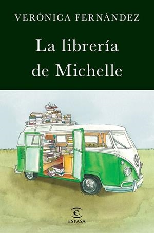 LIBRERÍA DE MICHELLE, LA | 9788467050097 | FERNÁNDEZ, VERÓNICA