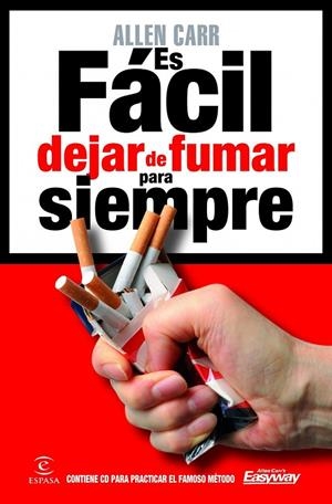 ES FÁCIL DEJAR DE FUMAR PARA SIEMPRE | 9788467039108 | CARR, ALLEN