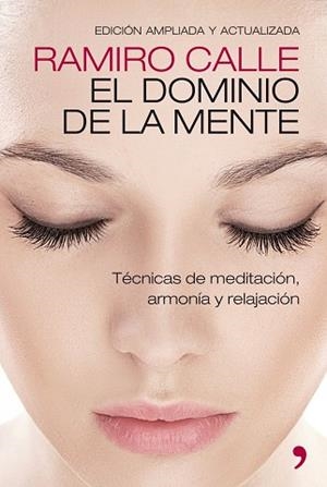 DOMINIO DE LA MENTE, EL | 9788499981307 | CALLE, RAMIRO A.