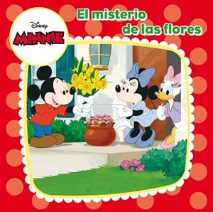 MINNIE MOUSE. EL MISTERIO DE LAS FLORES | 9788499515397 | DISNEY