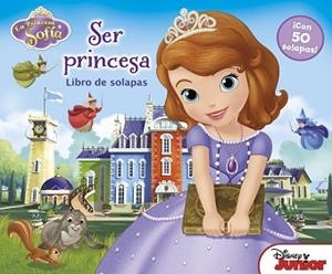 PRINCESA SOFÍA. LIBRO DE SOLAPAS | 9788499515007 | DISNEY