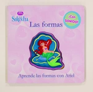 SIRENITA, LA. LAS FORMAS | 9788499513270 | DISNEY