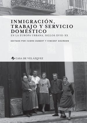 INMIGRACIÓN, TRABAJO Y SERVICIO DOMÉSTICO | 9788490961810 | VARIOS AUTORES