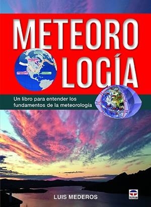 METEOROLOGÍA | 9788416676491 | MEDEROS, LUIS