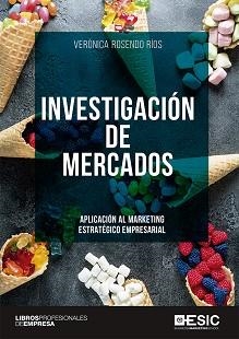 INVESTIGACIÓN DE MERCADOS | 9788417129767 | ROSENDO RÍOS, VERÓNICA