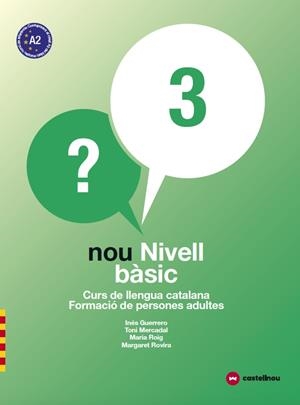 NOU NIVELL BÀSIC 3 (2018). CURS DE LLENGUA CATALANA | 9788417406103
