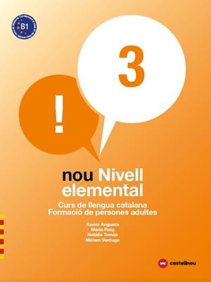 NOU NIVELL ELEMENTAL 3 (2018). CURS DE LLENGUA CATALANA | 9788417406097