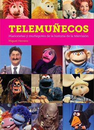 TELEMUÑECOS | 9788494819230 | HERRERO, MIGUEL